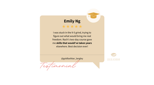 Testimonial from Emily Ng, a satisfied student of Goldlashbar's two-day lash training. Emily shares her story of being stuck in the 9-5 grind and how Rach's course helped her gain skills that would've taken years elsewhere. 