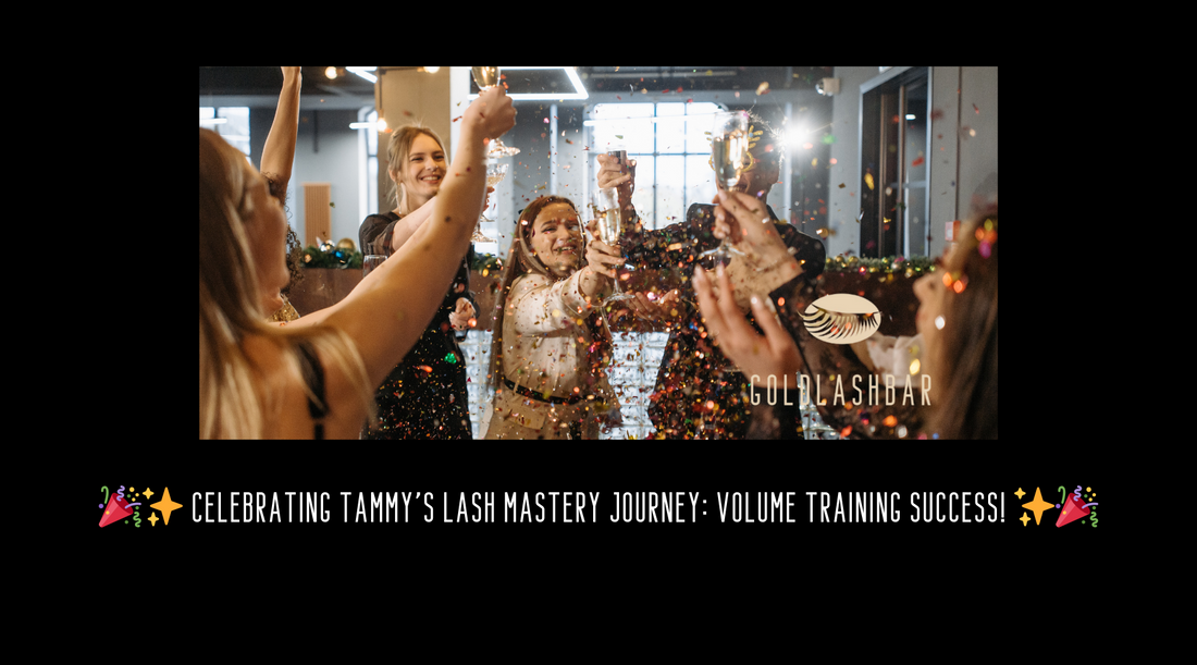 🎉✨ Celebrating Tammy's Lash Mastery Journey: Volume Training Success! ✨🎉